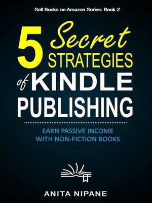 cover image of 5 Secret Strategies of Kindle Publishing